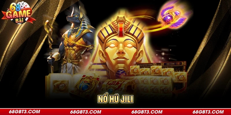 Nổ Hũ Jili | Sảnh Slot Đổi Thưởng Hấp Dẫn Nhất 2026